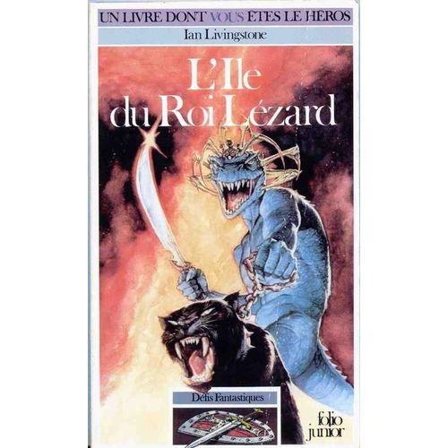 Défis Fantastiques : L'île Du Roi Lézard