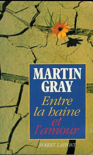 Entre La Haine Et L'amour