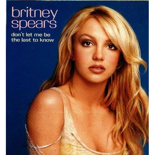 Don't Let Me Be The Last To Know