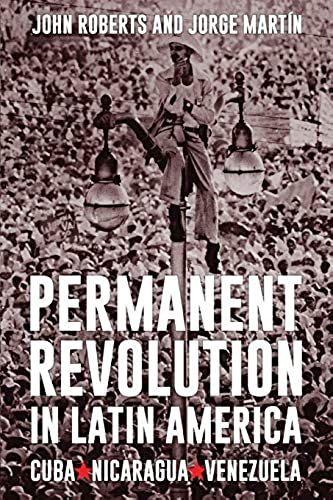 Permanent Revolution In Latin America