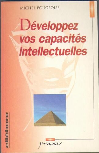 Développez Vos Capacités Intellectuelles
