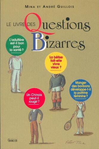 Le Livre Des Questions Bizarres