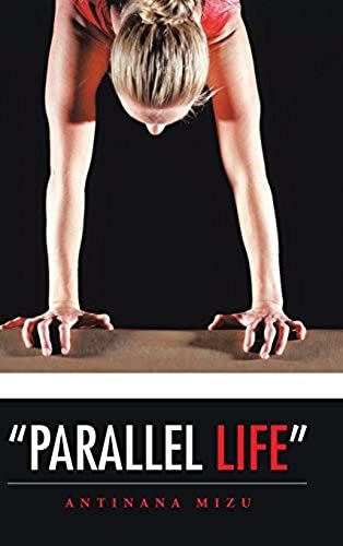 Parallel Life