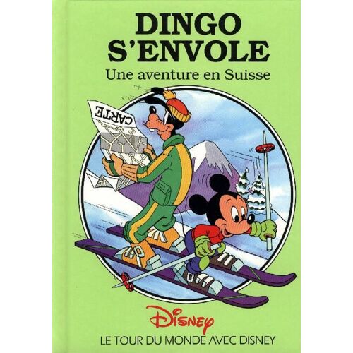 Dingo S'envole - Une Aventure En Suisse