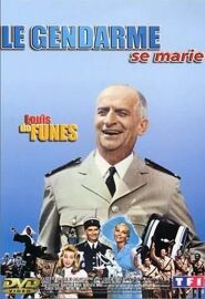 Le Gendarme Se Marie