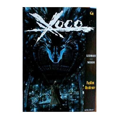 Xoco Tome 1 - Papillon Obsidienne