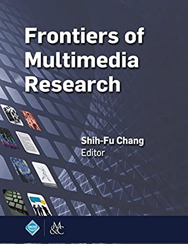 Frontiers Of Multimedia Research