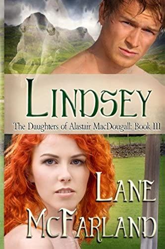 Lindsey: Volume 3 (The Daughters Of Alastair Macdougall)