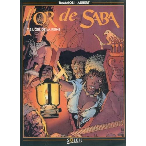 L'or De Saba T02 L'oeil De La Reine