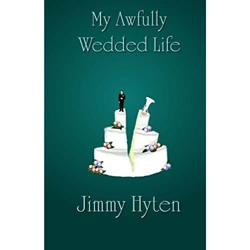 My Awfully Wedded Life