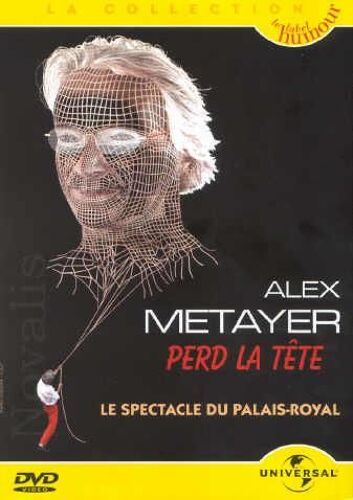 Metayer, Alex : Perd La Tete