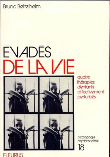 Evades De La Vie