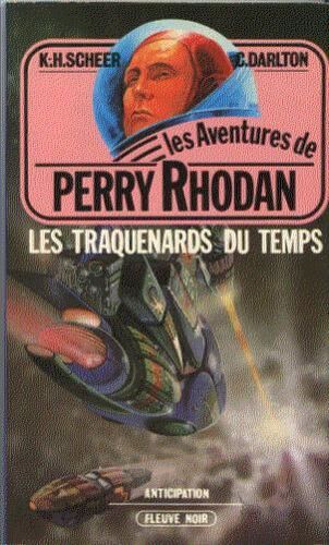 Les Aventures De Perry Rhodan N° 641, Les Traquenards Du Temps