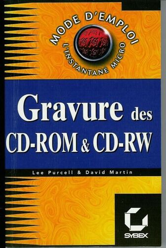 Gravure Des Cd-Rom Et Cdrw