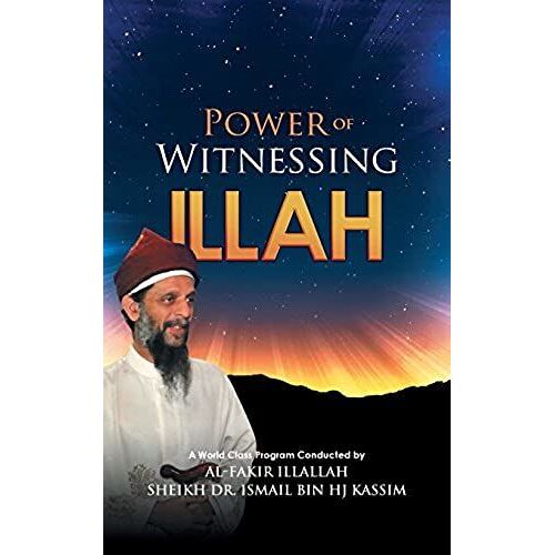 Power Of Witnessing Illah