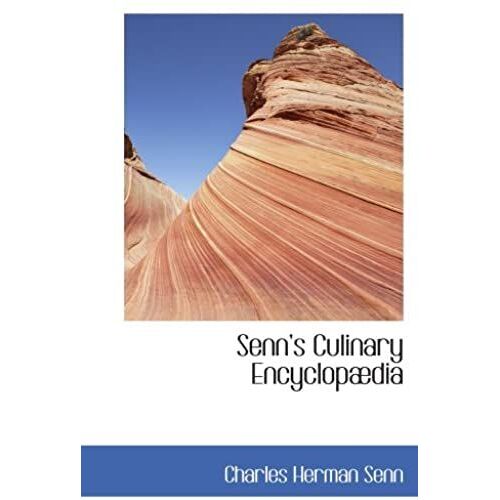 Senns Culinary Encyclopædia