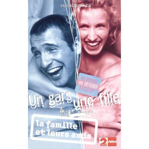 Un Gars Une Fille,  Vol2 (La Famille Et Leurs Amis)