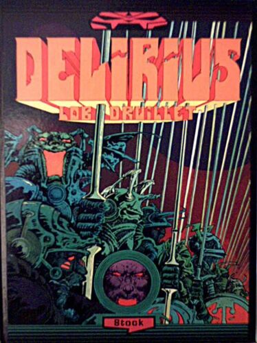 Delirius Tome 1