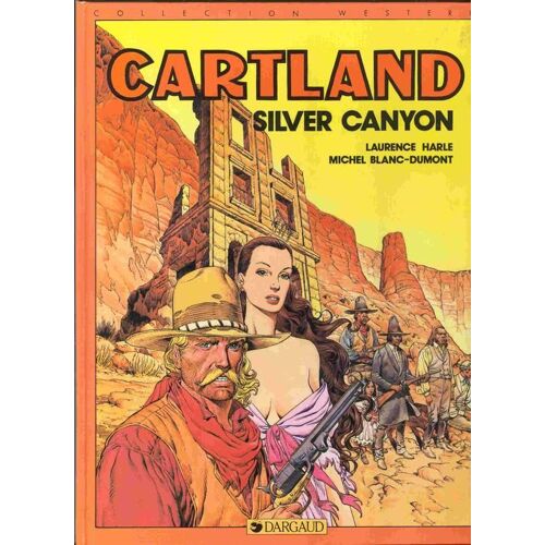 Cartland Tome 1 - Silver Canyon
