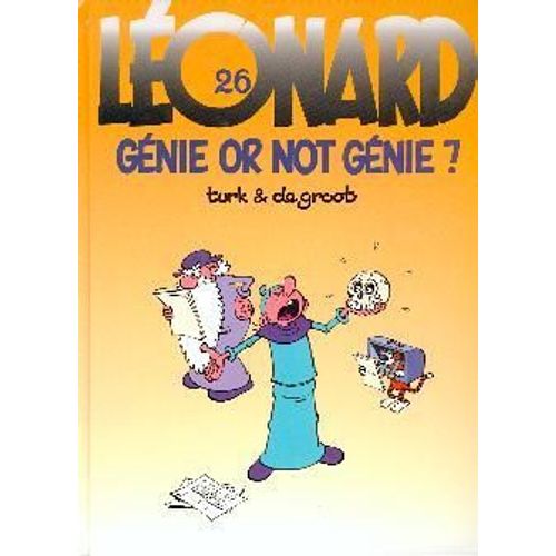 Léonard Tome 26 - Léonard, Génie Or Not Génie ?