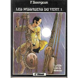 Les Passagers Du Vent N° 1 - La Fille Sous La Dunette