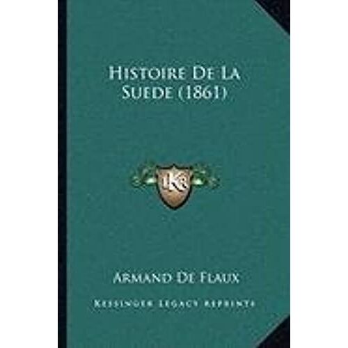 Histoire De La Suede (1861)