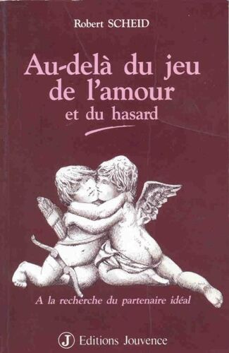 Au Dela Du Jeu De L'amour Et Du Hasard