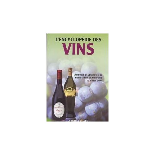 Encyclopédie Des Vins