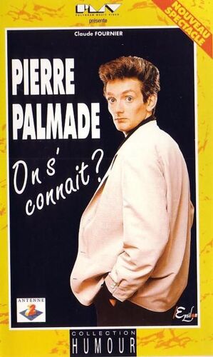 Palmade, Pierre On S'connait