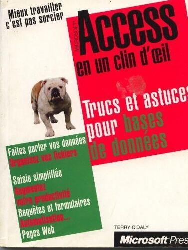 Access - Microsoft, Trucs Et Astuces Pour Bases De Données
