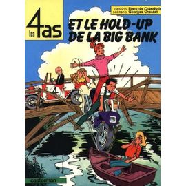 Les 4 As - Le Hold-Up De La Big Bank