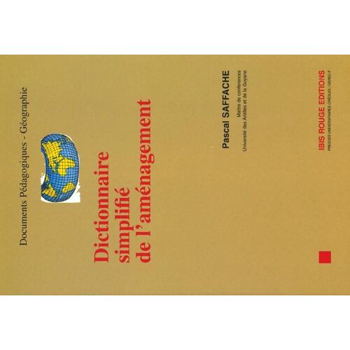 Dictionnaire Simplifie De L'amenagement
