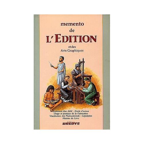 Memento De L'édition Et Des Arts Graphiques