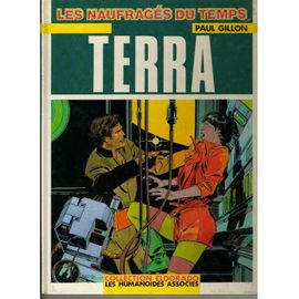 Les Naufragés Du Temps Tome 9 - Terra