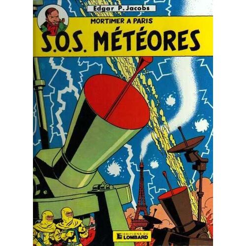 Les Aventures De Blake Et Mortimer, Tome 8: S.O.S. Météores