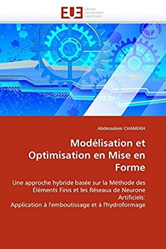 Modélisation Et Optimisation En Mise En Forme