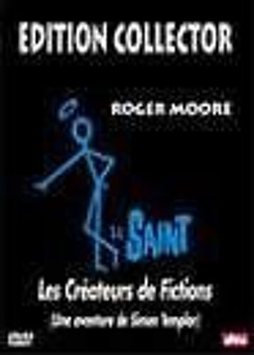 Le Saint : Les Créateurs De Fiction