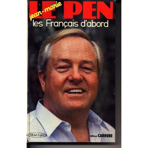 Le Pen - Les Français D'abord