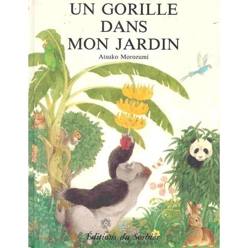 Un Gorille Dans Mon Jardin