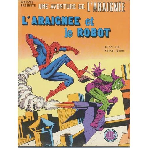 Spider-Man - N° 15, L'araignée Et Le Robot