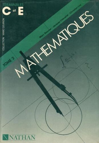 Mathématiques - Terminales C Et E