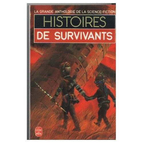 Histoires De Survivants