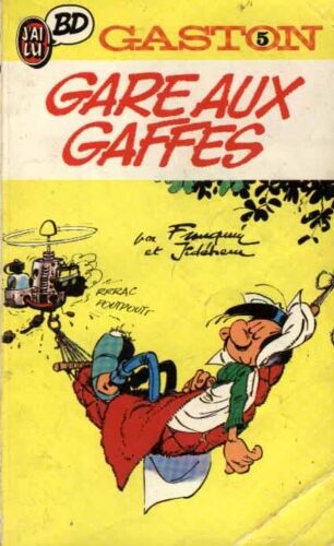 Gaston N°3 . Gare Aux Gaffes Du Gars Gonfle