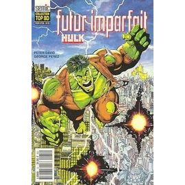 Hulk - N° 1 - Futur Imparfait