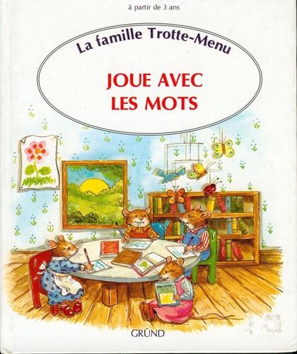 La Famille Trotte-Menu N° 1 - Joue Avec Les Mots