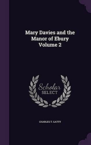 Mary Davies And The Manor Of Ebury Volume 2