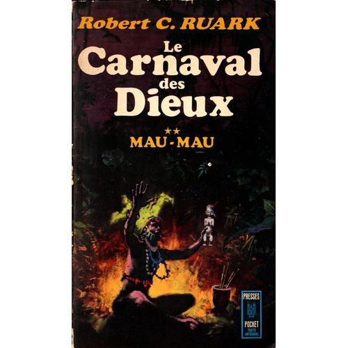 Le Carnaval Des Dieux - Mau-Mau
