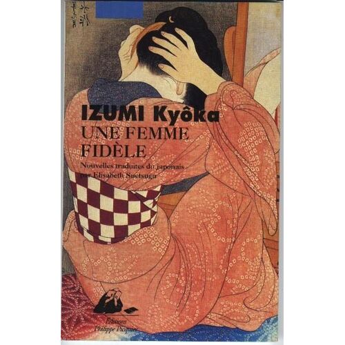Une Femme Fidèle - Récits