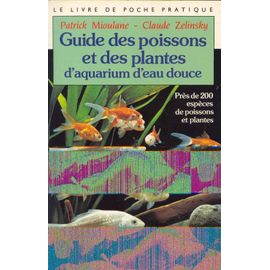 Guide Des Poissons Et Plantes D'aquarium D'eau Douce