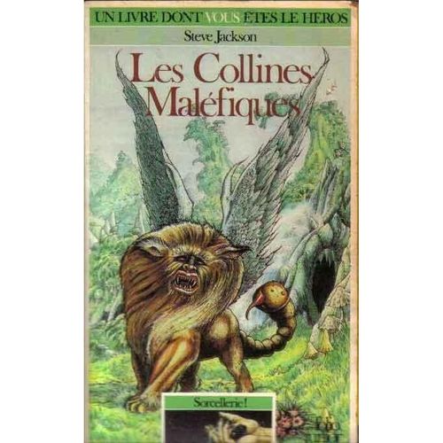 Sorcellerie ! Tome 1 : Les Collines Maléfiques